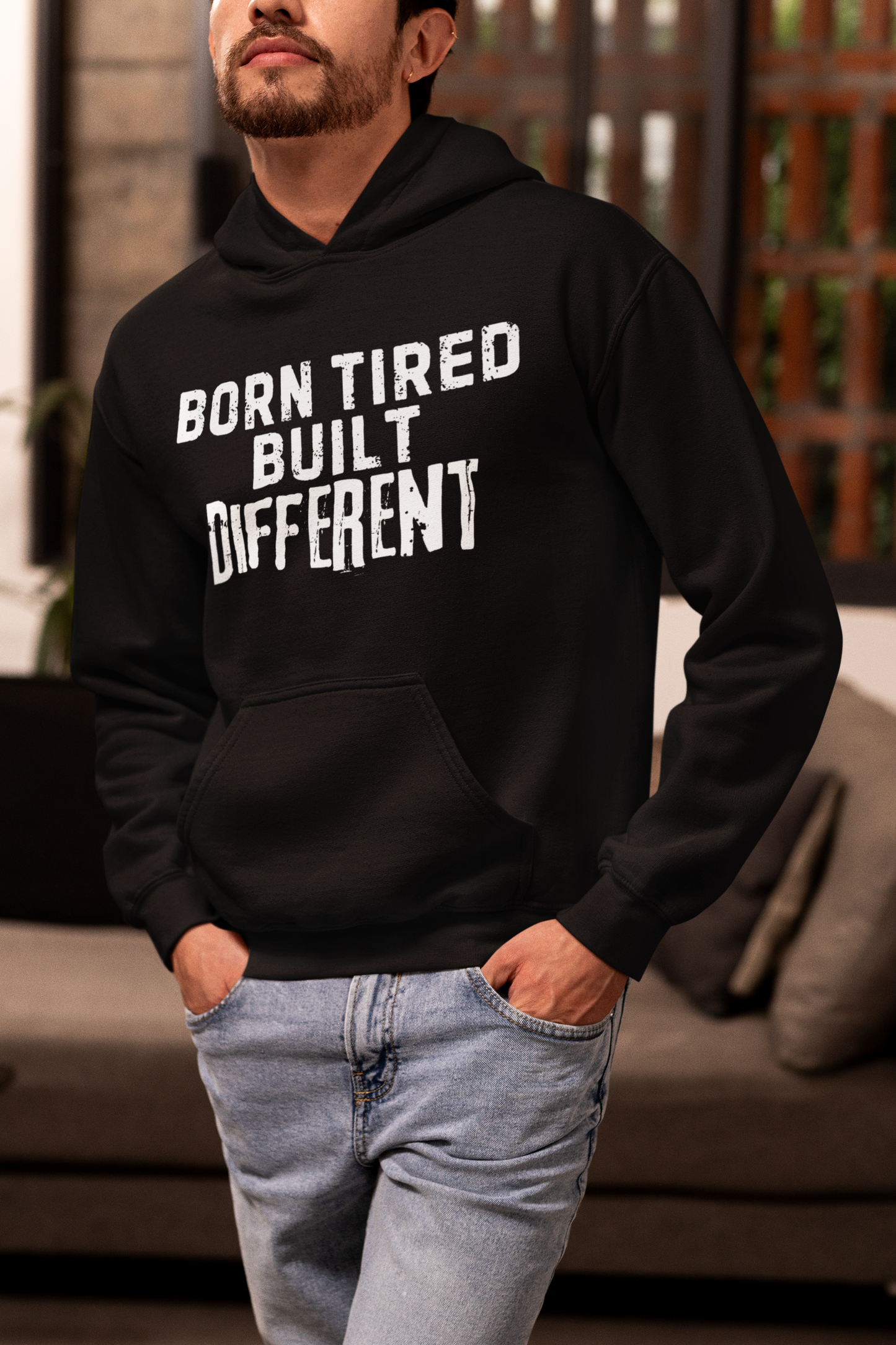 Born Tired, Built Different – Hustle Hoodie