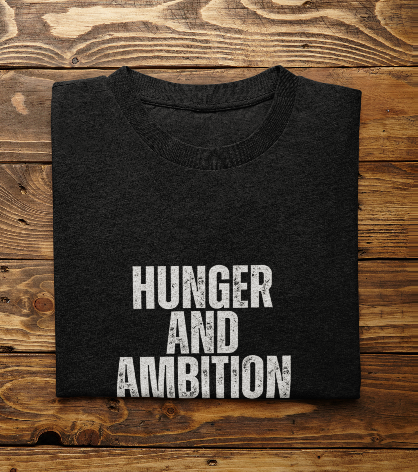 Hunger & Ambition – Motivational Streetwear Tee