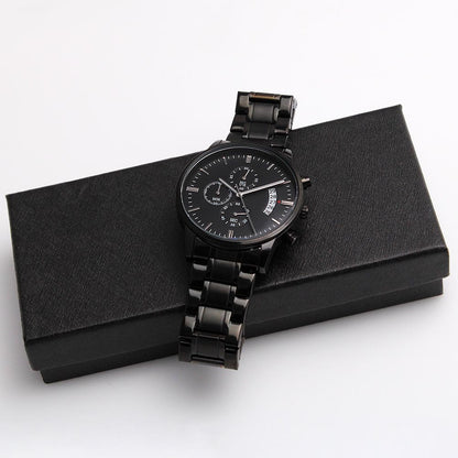 Patience Shapes Kings - Black Chronograph watch
