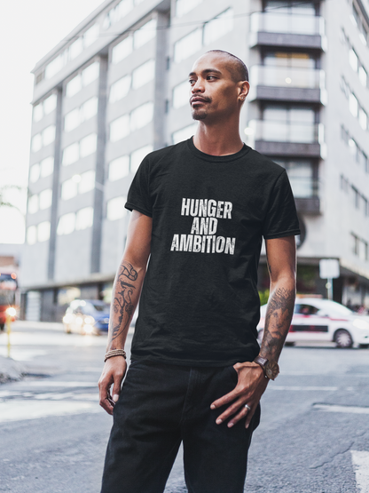 Hunger & Ambition – Motivational Streetwear Tee